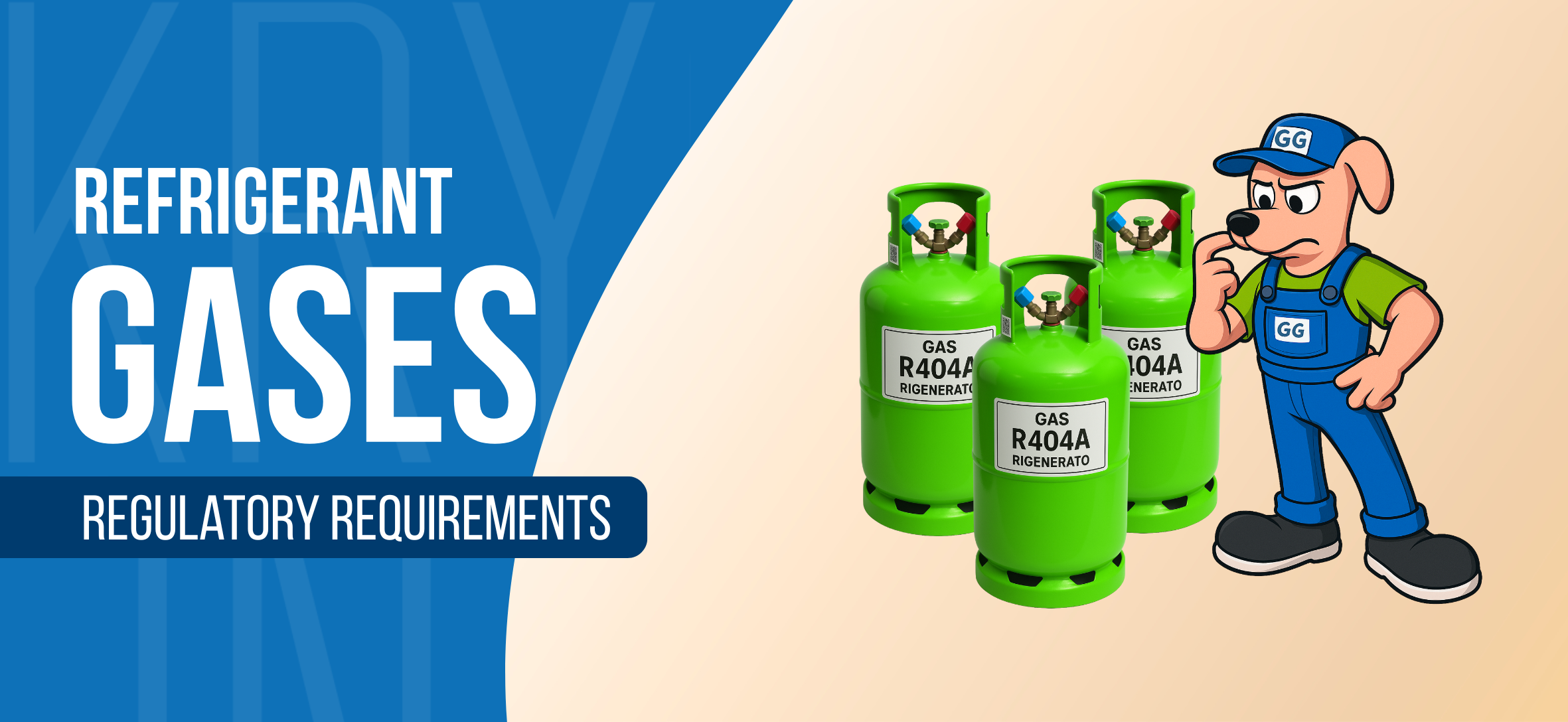 Placing Reclaimed Refrigerant Gases on the Market: Regulatory Prerequisites